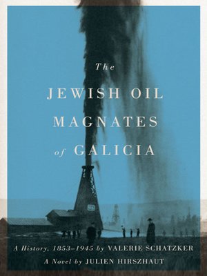 cover image of The Jewish Oil Magnates of Galicia